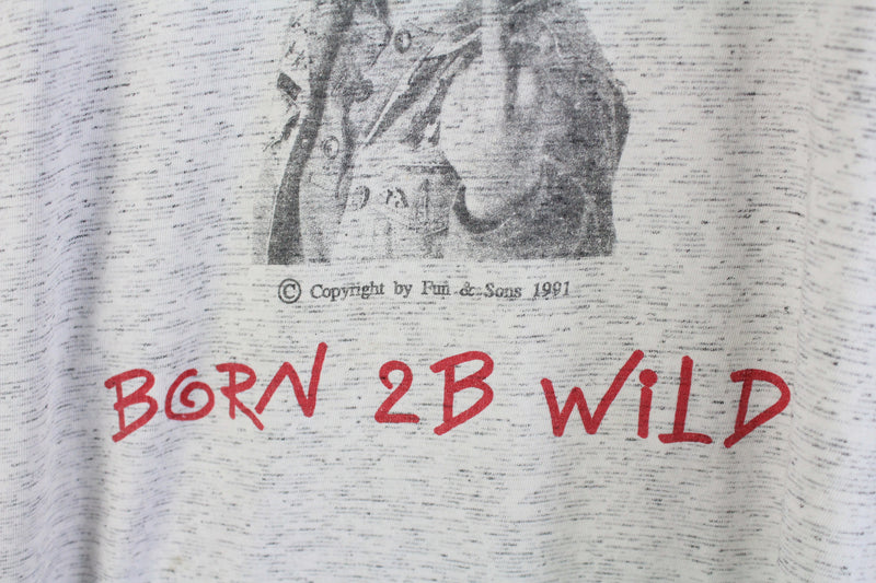 Vintage Born 2b Wild 1991 T-Shirt Large
